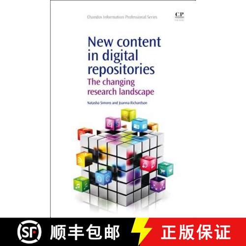 【3-4周达】New Content in Digital Repositories: The Changing Research Landscape [9781843347439]