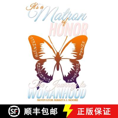 【3-4周达】It's a Matron of Honor: The Journey to Womanhood [9781735479200]