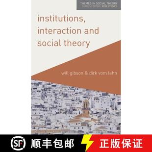 Social 4周达 9780230362109 and Interaction Theory Contexts Contemporary Studies Institutions