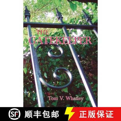【3-4周达】The Gatekeeper: A Novel [9780865344273]