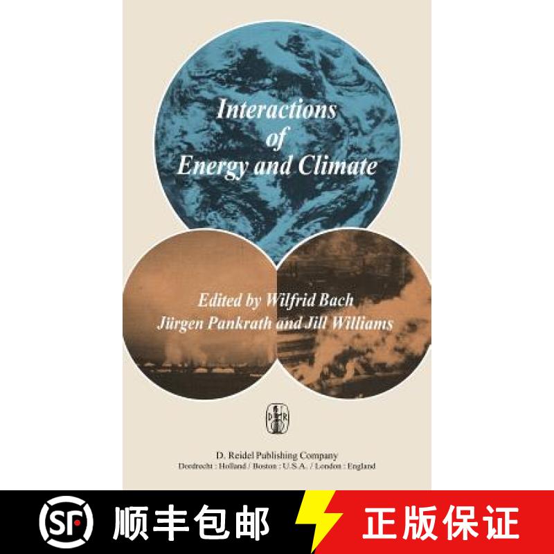 【3-4周达】Interactions of Energy and Climate : Proceedings of an International Workshop held in Mün... [9789027711779]
