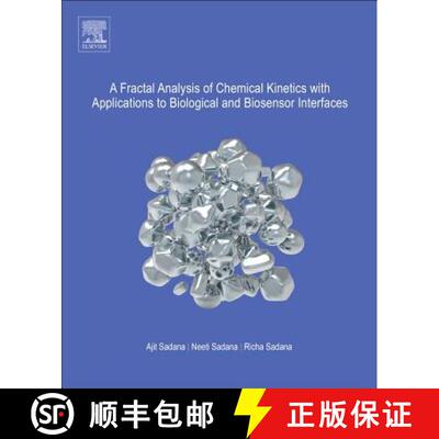 【3-4周达】A Fractal Analysis of Chemical Kinetics with Applications to Biological and Biosensor Inte... [9780444638724]