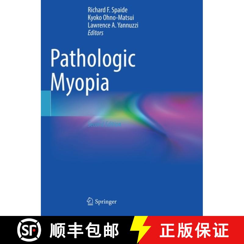 【3-4周达】Pathologic Myopia [9783030743369]