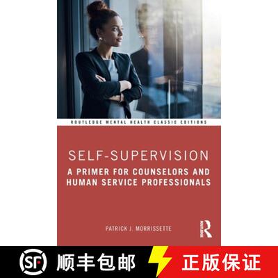 【3-4周达】Self-Supervision: A Primer for Counselors and Human Service Professionals [9780367773670]