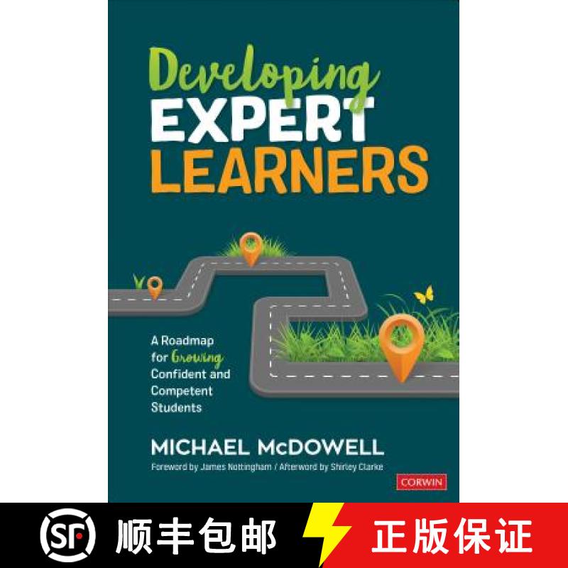 【3-4周达】Developing Expert Learners: A Roadmap for Growing Confident and Competent Students (1): A ... [9781544337159]