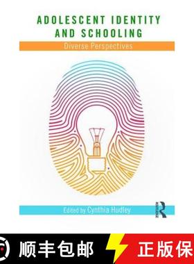 【3-4周达】Adolescent Identity and Schooling: Diverse Perspectives [9781138790322]