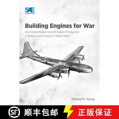 【3-4周达】精装 Building Engines for War: Air-Cooled Radial Aircraft Engine Production in Britain and... [9781468606645]
