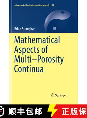 【3-4周达】Mathematical Aspects of Multi–Porosity Continua (Softcover reprint of the original 1st ed... [9783319888958]