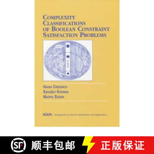【3-4周达】精装 Complexity Classifications of Boolean Constraint Satisfaction Problems [9780898714791]