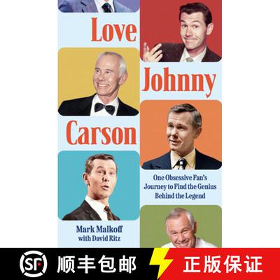 【3-4周达】Love Johnny Carson: One Obsessive Fan's Journey to Find the Genius Behind the Legend [9780593472552]