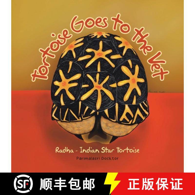 预订 Tortoise Goes to the Vet: Radha - Indian Star Tortoise [9781779410283]