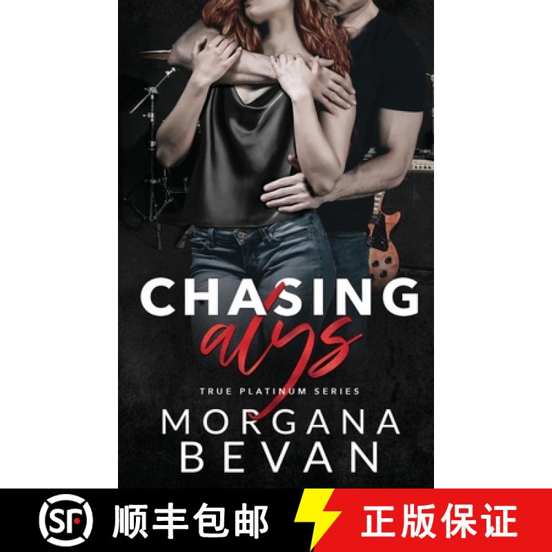 【3-4周达】Chasing Alys: A Rock Star Romance [9781916719033]