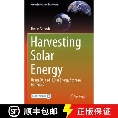 【3-4周达】Harvesting Solar Energy: Using CO₂ and H₂O as Energy Storage Materials [9789819623235]