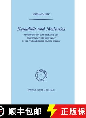 【3-4周达】Kausalität und Motivation : Untersuchungen zum Verhältnis von Perspektivität und Objekt... [9789024713530]