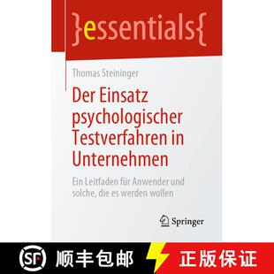 【3-4周达】Der Einsatz psychologischer Testverfahren in Unternehmen : Ein Leitfaden für Anwender und... [9783658284619]