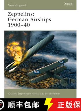 预订 Zeppelins: German Airships 1900–40 [9781841766928]