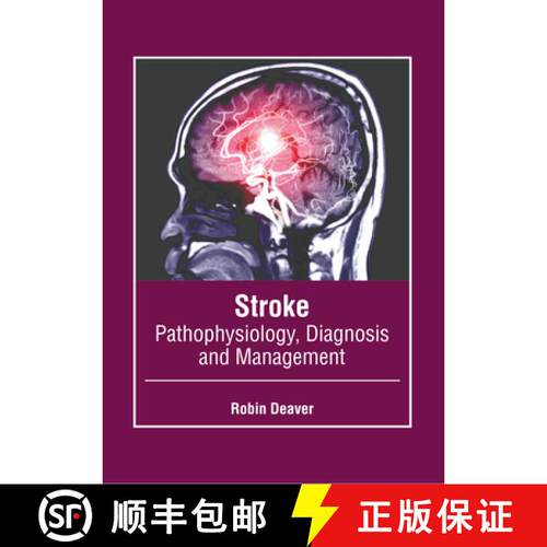 【3-4周达】精装 Stroke: Pathophysiology, Diagnosis and Management [9781639278121]