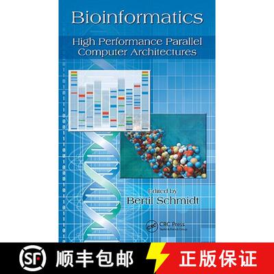 【3-4周达】Bioinformatics: High Performance Parallel Computer Architectures [9781439814888]