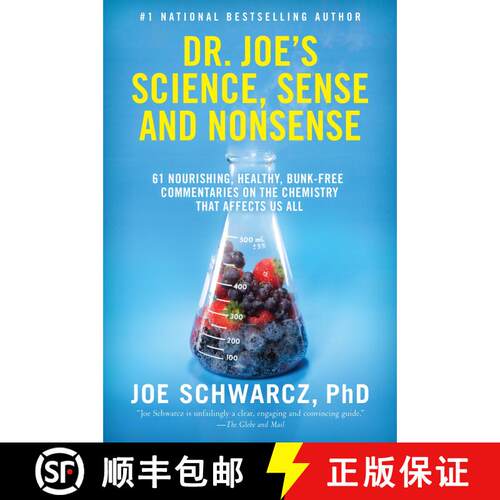 【3-4周达】Dr. Joe's Science, Sense and Nonsense: 61 Nourishing, Healthy, Bunk-free Commentaries on t... [9780385666053]