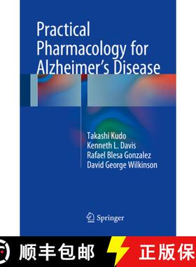 【3-4周达】Practical Pharmacology for Alzheimer’s Disease (1st ed. 2016) [9783319262048]