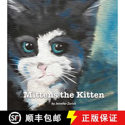 【3-4周达】Mittens The Kitten [9781365624841]