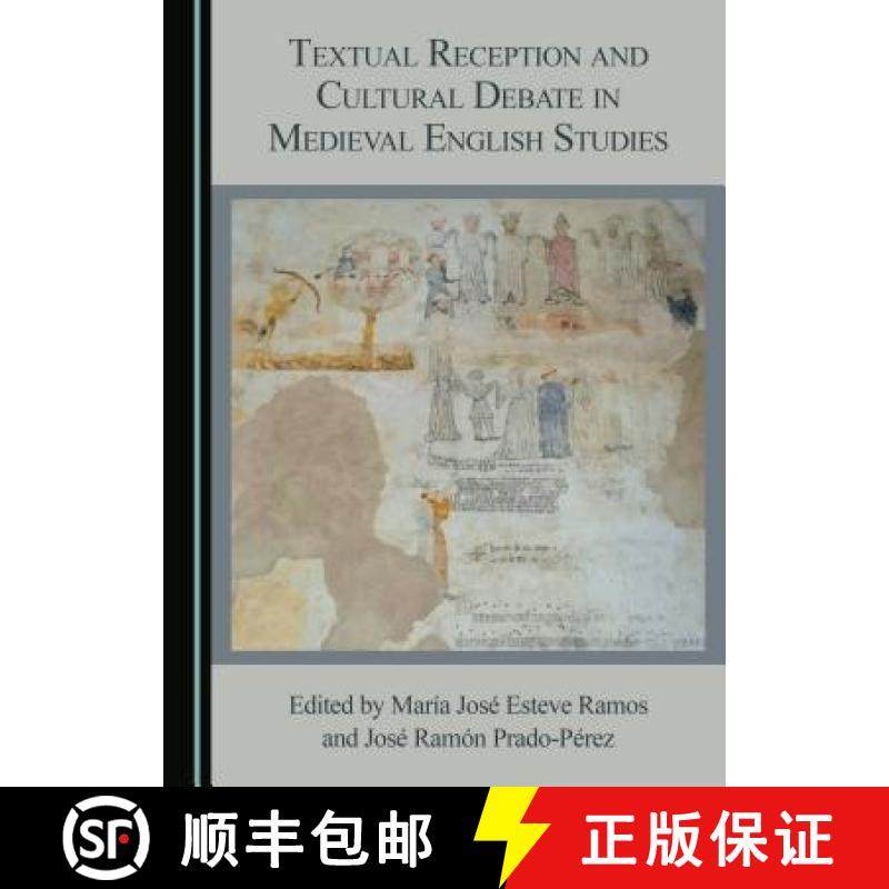预订 Textual Reception and Cultural Debate in Medieval English Studies [9781527506527]