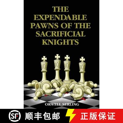 【3-4周达】The Expendable Pawns of the Sacrificial Knights [9781685370862]