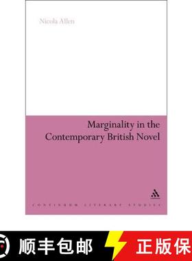 【3-4周达】Marginality in the Contemporary British Novel [9781441181770]
