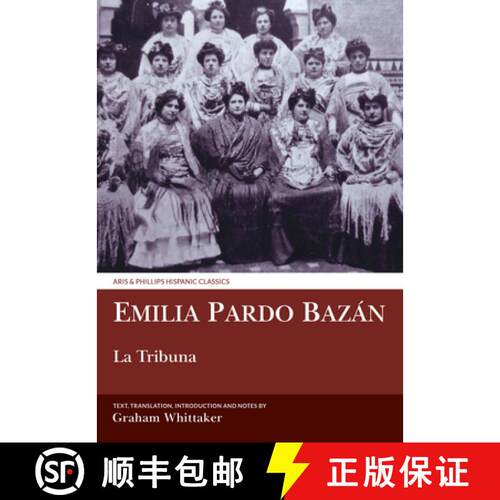 【3-4周达】精装 La Tribuna: Translated with Commentary [9781786940254]