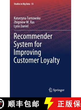 【3-4周达】Recommender System for Improving Customer Loyalty [9783030134372]