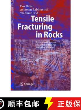 【3-4周达】Tensile Fracturing in Rocks : Tectonofractographic and Electromagnetic Radiation Methods [9783642059872]