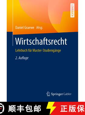 【3-4周达】Wirtschaftsrecht : Lehrbuch für Master-Studiengänge (2., akt. u. erw. Auflage 2019) (2.,... [9783658230791]