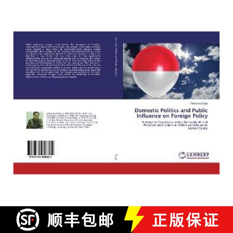 预订 Domestic Politics and Public Influence on Foreign Policy [9783330056282]