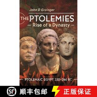 Ptolemies 330 The 3周达 Ptolemaic 9781399090223 246 Egypt Rise Dynasty