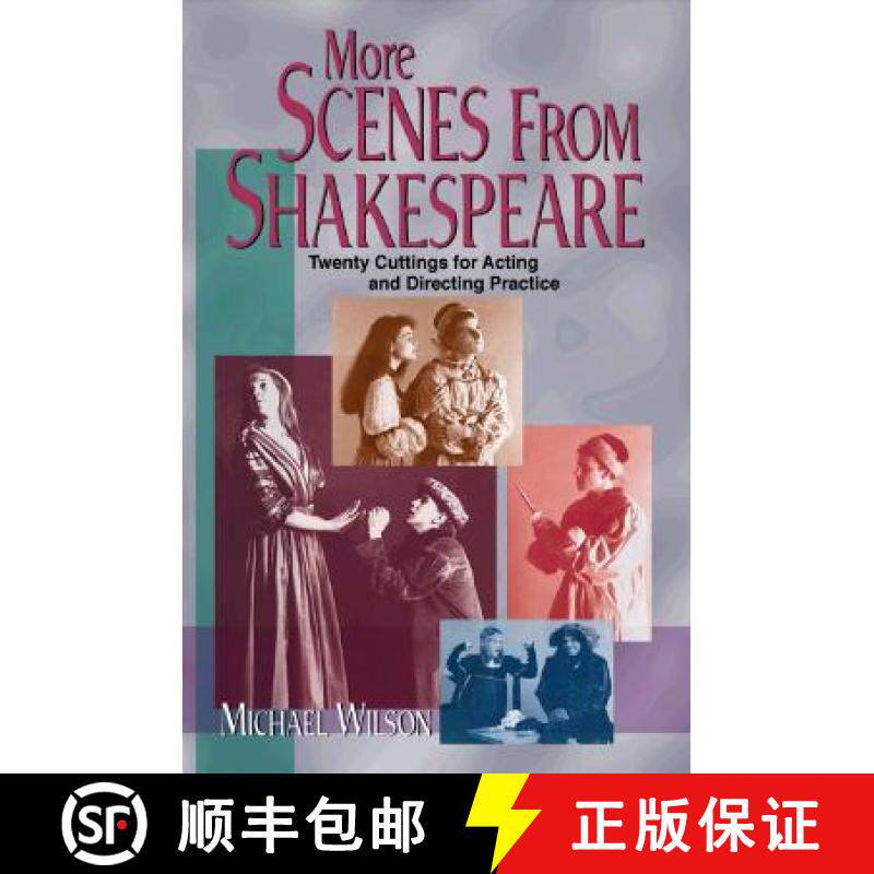 【3-4周达】More Scenes from Shakespeare: Twenty Cuttings for Acting and Directing Practice [9781566080507]