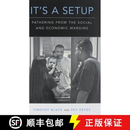 【3-4周达】It's a Setup: Fathering from the Social and Economic Margins [9780190062217]