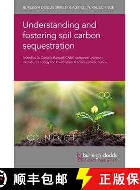 【3-4周达】Understanding and Fostering Soil Carbon Sequestration [9781786769695]