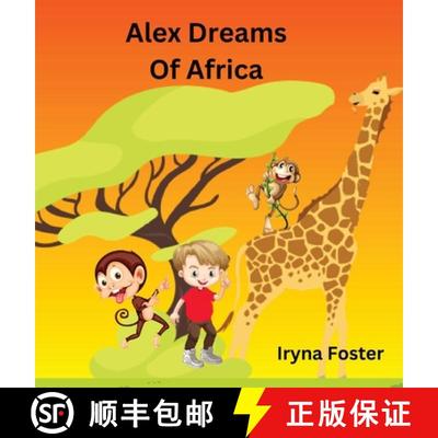 【3-4周达】Alex Dreams Of Africa [9780639774510]