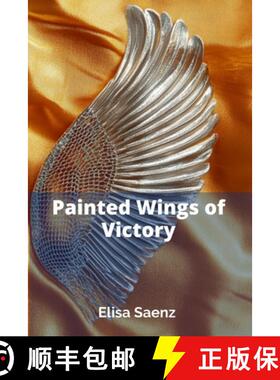 【3-4周达】Painted Wings of Victory: A vibrant novel about young synchronized swimmers seeking nation... [9798349288180]