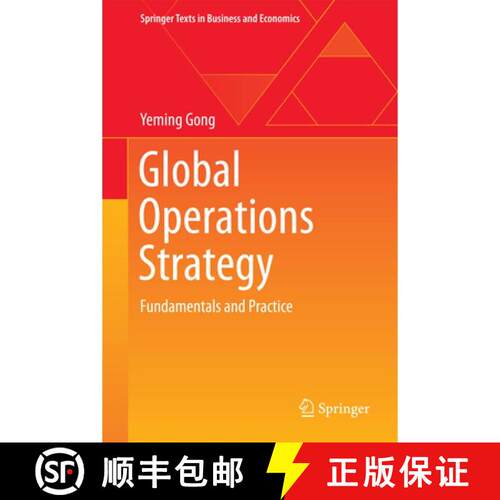 【3-4周达】精装 Global Operations Strategy : Fundamentals and Practice [9783642367076]