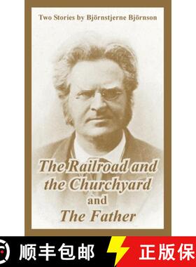 【3-4周达】The Railroad and the Churchyard and The Father (Two Stories) [9781410107725]
