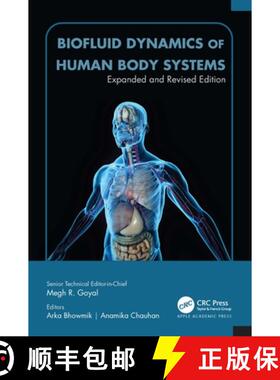 【3-4周达】Biofluid Dynamics of Human Body Systems: Expanded and Revised Edition [9781774918708]
