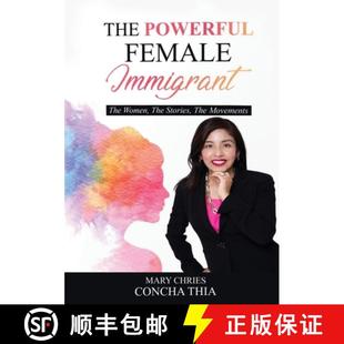 Women POWERFUL 9781637927465 Movements Stories The IMMIGRANT FEMALE THE 预订