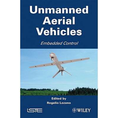 【4周达】Unmanned Aerial Vehicles Embedded Control [Wiley电子电气工程] [9781848211278]