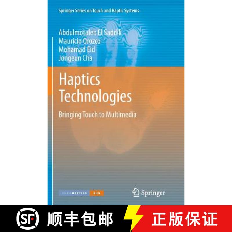 【3-4周达】Haptics Technologies : Bringing Touch to Multimedia [9783642270314]