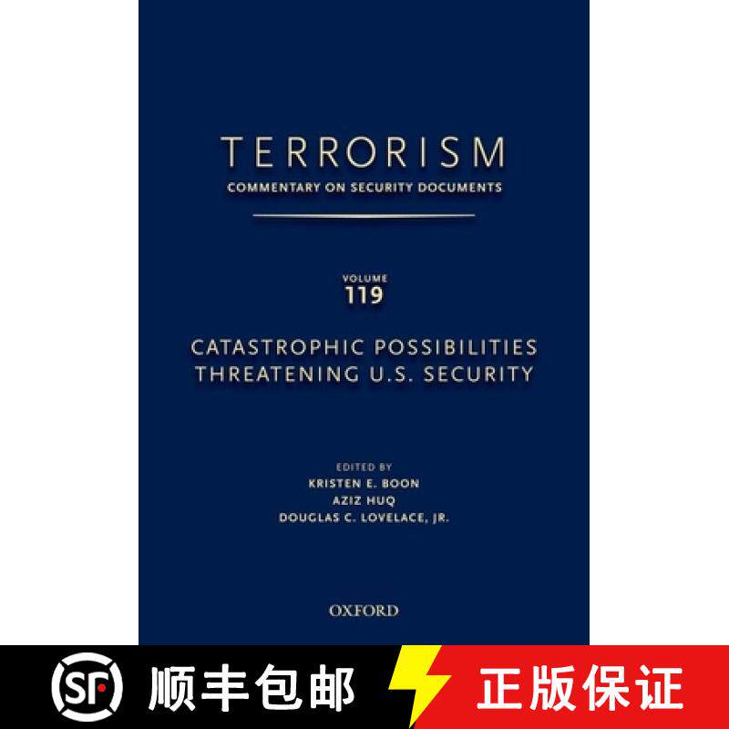【3-4周达】TERRORISM: COMMENTARY ON SECURITY DOCUMENTS VOLUME 119: Catastrophic Possibilities Threate... [9780199758272]