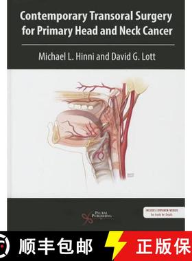 【3-4周达】Contemporary Transoral Surgery for Primary Head and Neck Cancer [9781597565554]
