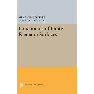 【4周达】Functionals of Finite Riemann Surfaces [9780691653167]