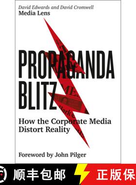 【3-4周达】Propaganda Blitz: How the Corporate Media Distort Reality [9780745338118]