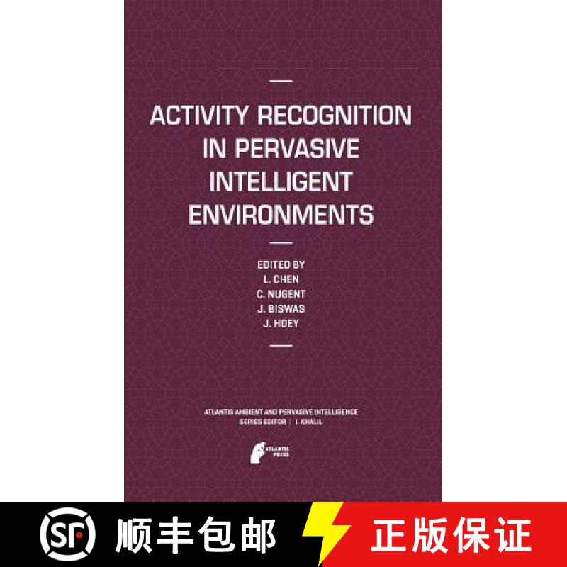 【3-4周达】Activity Recognition in Pervasive Intelligent Environments [9789078677420]